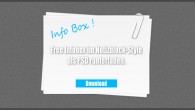   Hier haben wir mal eine Infobox im Design eines Notizblocks erstellt. Die Infobox liegt als .psd vor und darf frei benutzt und verändert werden. Der Download idt kostenlos.   […]